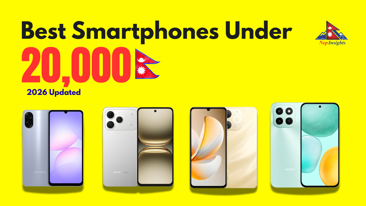 Best Phone Under 20000 in Nepal (2026): Top 5 Budget Picks by NepInsights